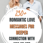 Romantic Love Messages For Deeper Connection With Him Or Her