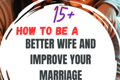 Wife And Improve Your Marriage