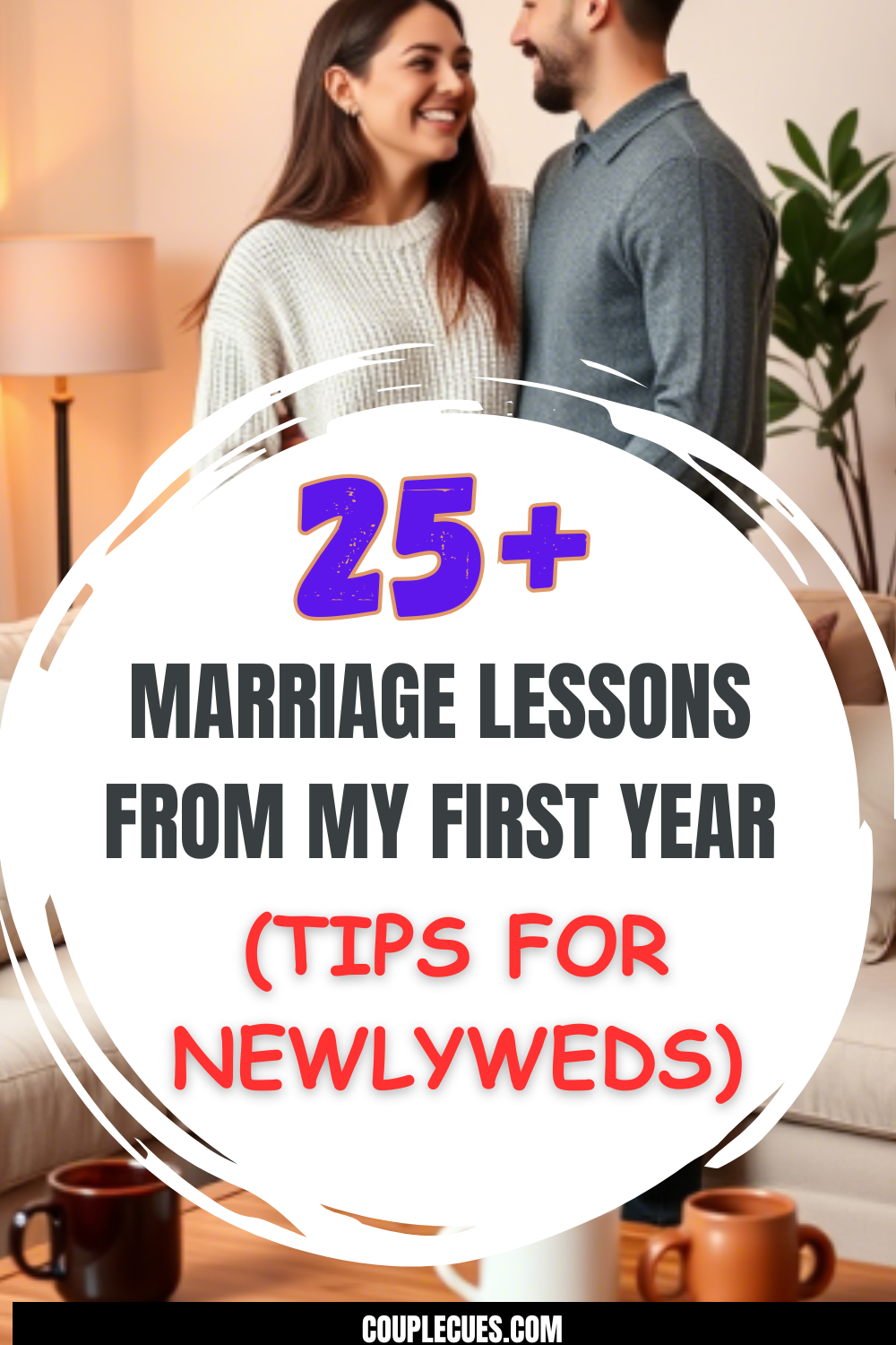 Marriage Lessons From My First Year