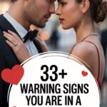 33 Warning Signs You Are in a Toxic Relationship